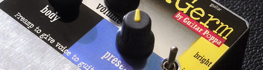 SweetGerm by Guitarpoppa.com, a germanium preamp to make your instrument sing