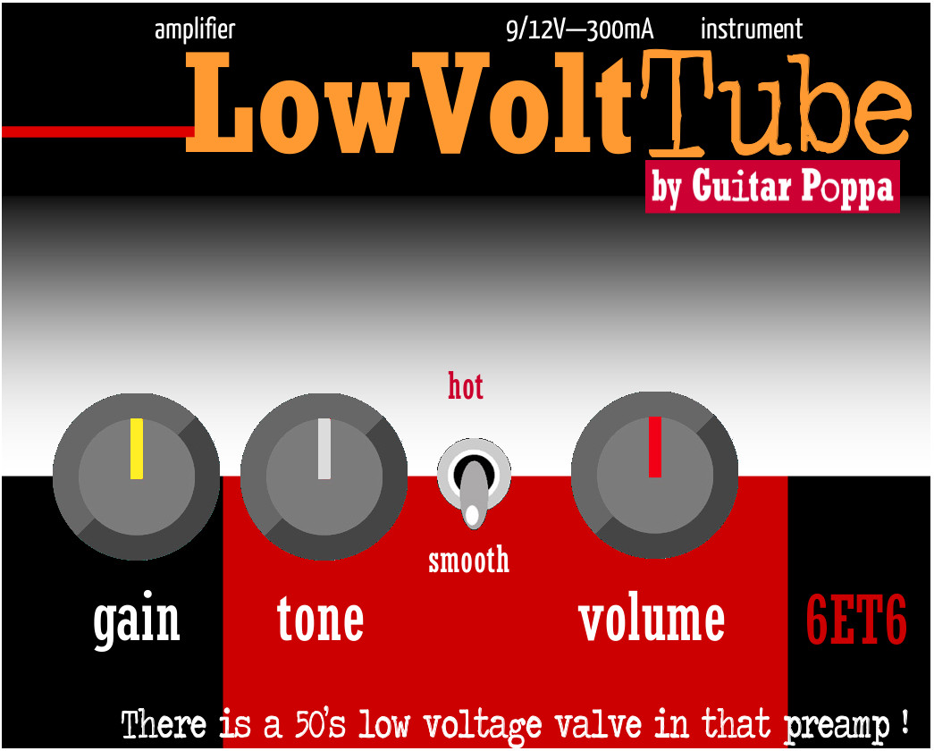 LowVoltTube. Préamp/overdrive with JRC4558 and NOS tube 6ET6 (EF98)